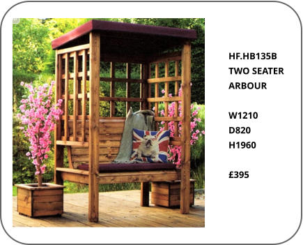 HF.HB135B TWO SEATER ARBOUR  W1210 D820 H1960  £395
