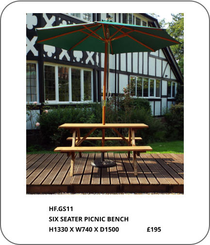 HF.GS11 SIX SEATER PICNIC BENCH  H1330 X W740 X D1500                 £195